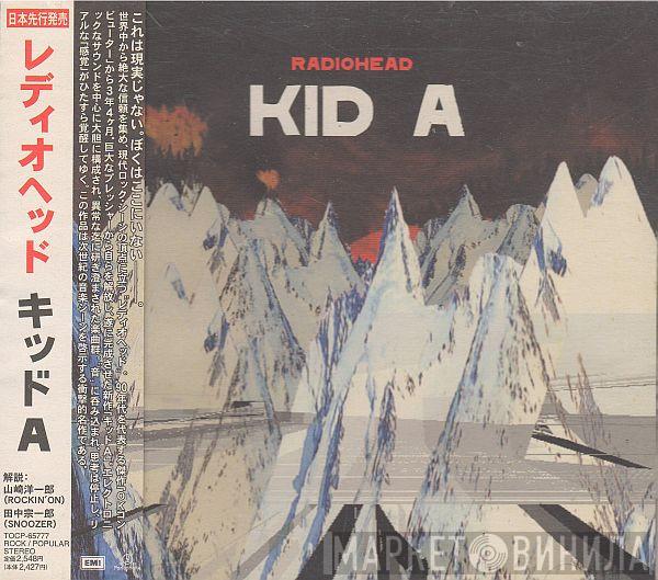  Radiohead  - Kid A