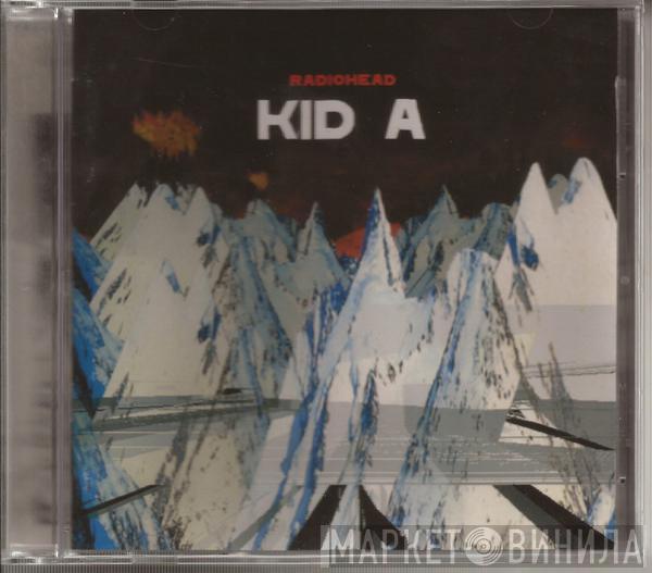  Radiohead  - Kid A