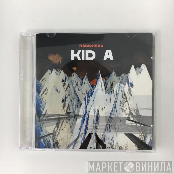  Radiohead  - Kid A