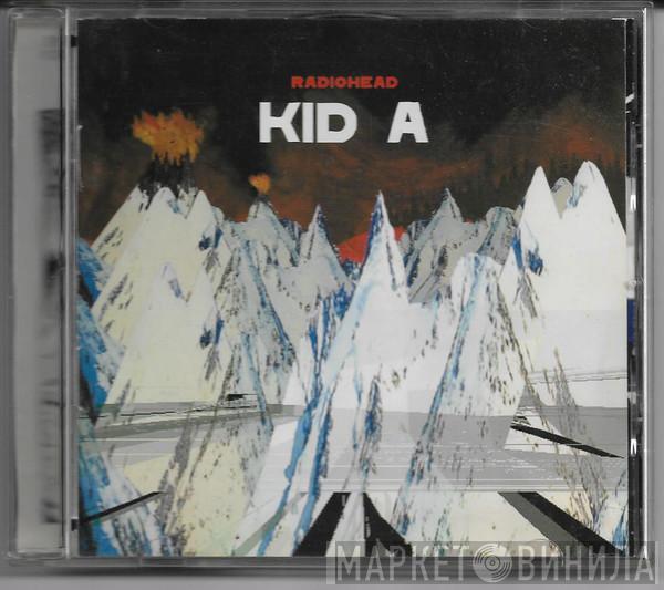  Radiohead  - Kid A