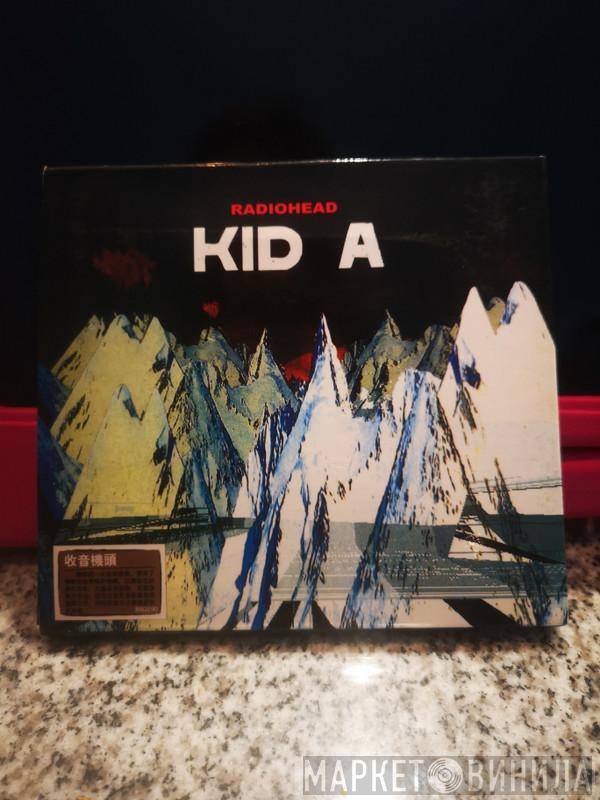  Radiohead  - Kid A