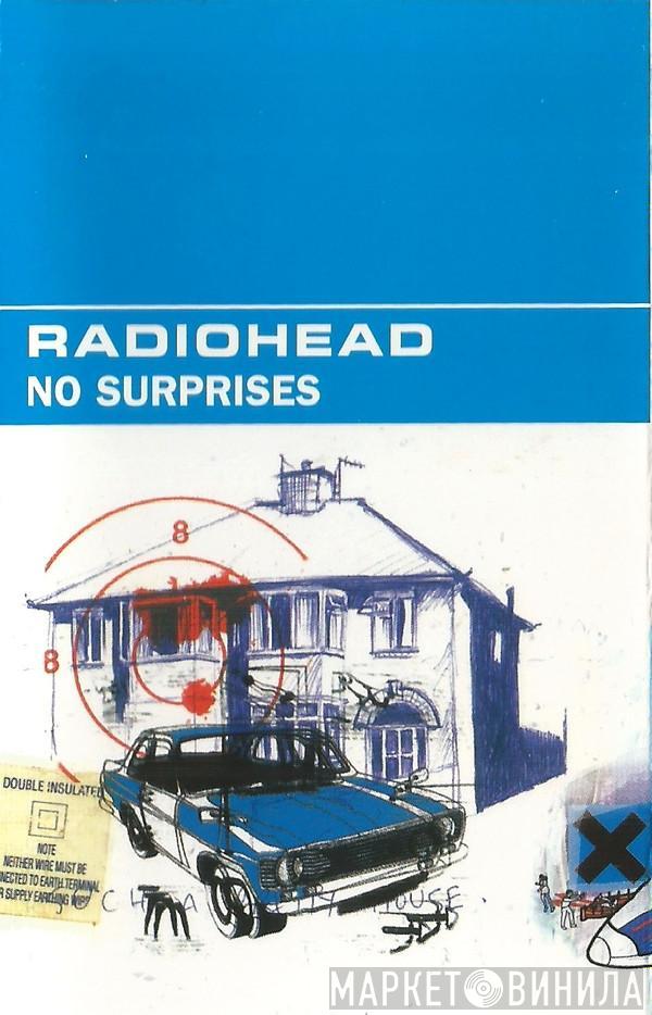 Radiohead - No Surprises