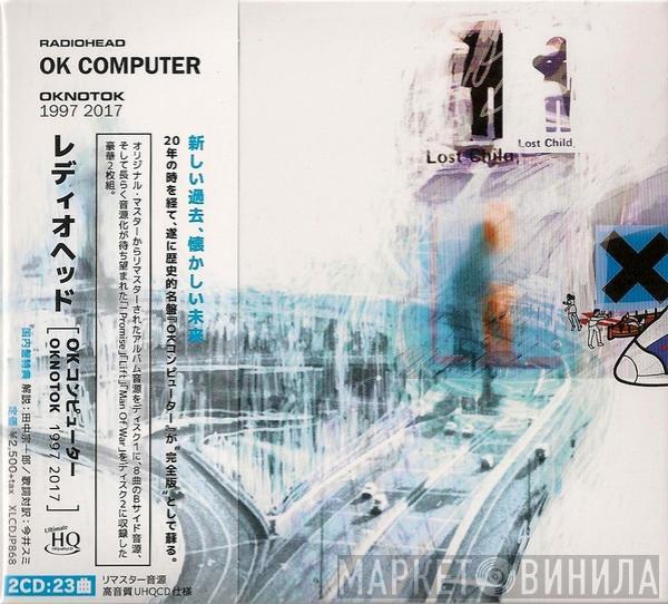  Radiohead  - OK Computer OKNOTOK 1997 2017