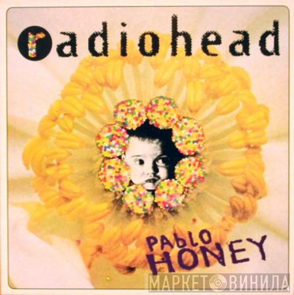  Radiohead  - Pablo Honey