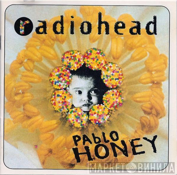  Radiohead  - Pablo Honey