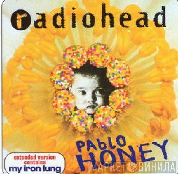  Radiohead  - Pablo Honey