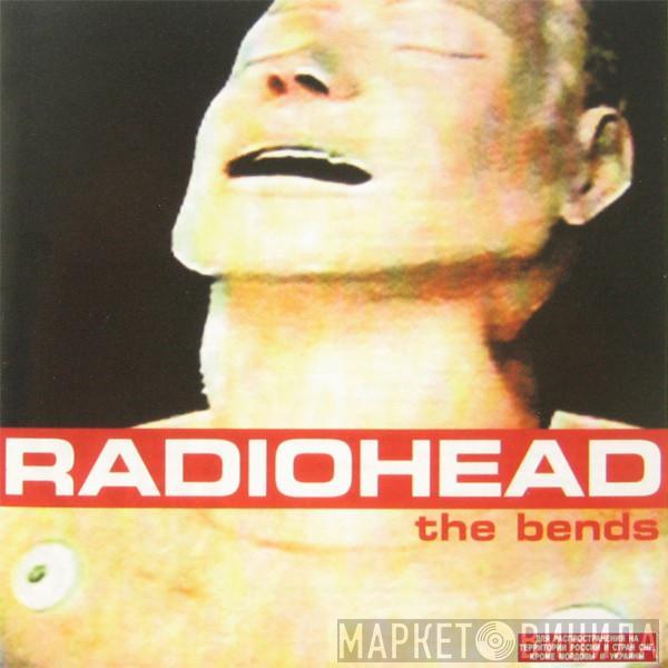 Radiohead - The Bends