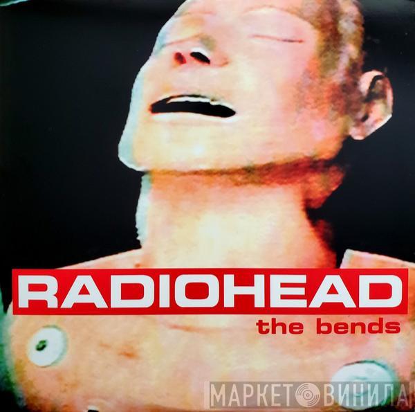 Radiohead - The Bends