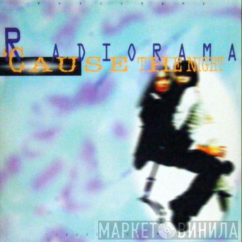  Radiorama  - 'Cause The Night