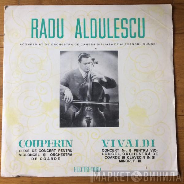  Radu Aldulescu  - Piese De Concert Pentru Violoncel Și Orchestră De Coarde / Concert Nr. 9 Pentru Violoncel, Orchestră De Coarde Și Clavecin În Si Minor, F. III