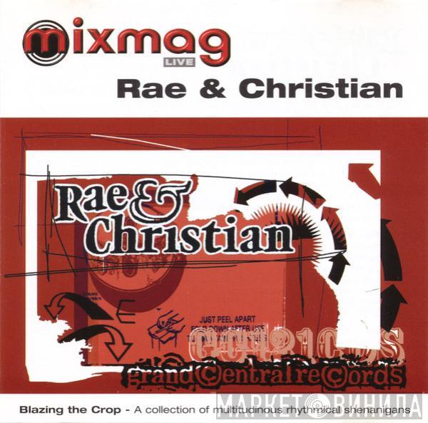  Rae & Christian  - Blazing The Crop