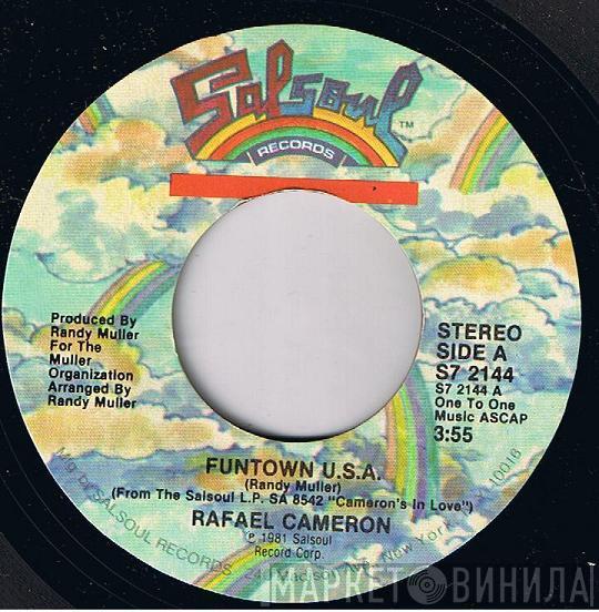 Rafael Cameron - Funtown U.S.A.
