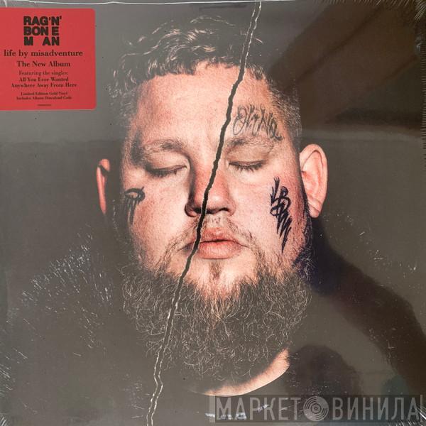 Rag'n'Bone Man - Life By Misadventure