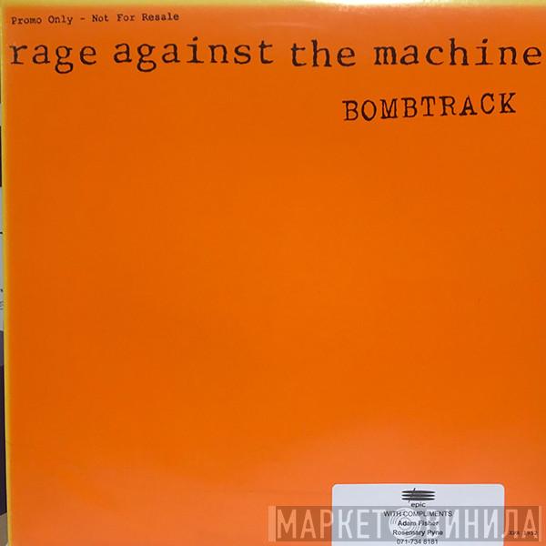  Rage Against The Machine  - Bombtrack