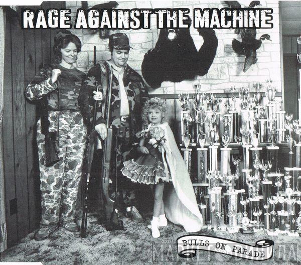  Rage Against The Machine  - Bulls On Parade