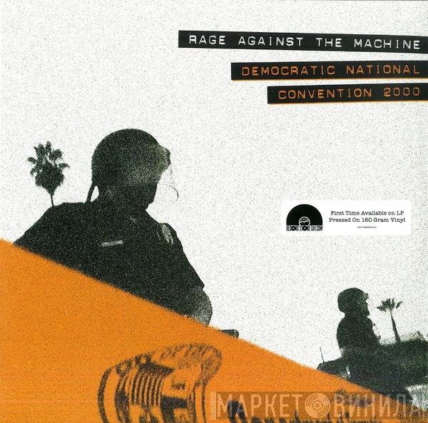 Rage Against The Machine - Democratic National Convention 2000