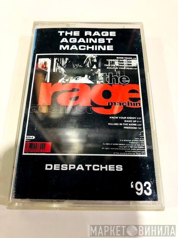  Rage Against The Machine  - Despatches