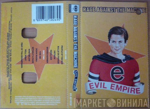  Rage Against The Machine  - Evil Empire