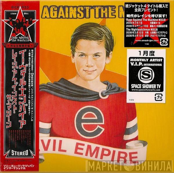 Rage Against The Machine  - Evil Empire