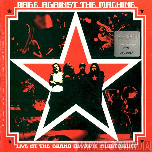  Rage Against The Machine  - Live At The Grand Olympic Auditorium