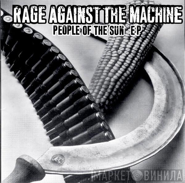  Rage Against The Machine  - People Of The Sun EP