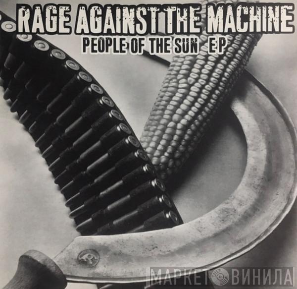 Rage Against The Machine - People Of The Sun EP