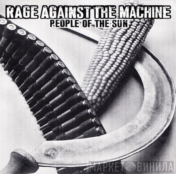 Rage Against The Machine - People Of The Sun