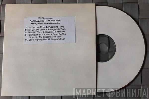  Rage Against The Machine  - Renegades