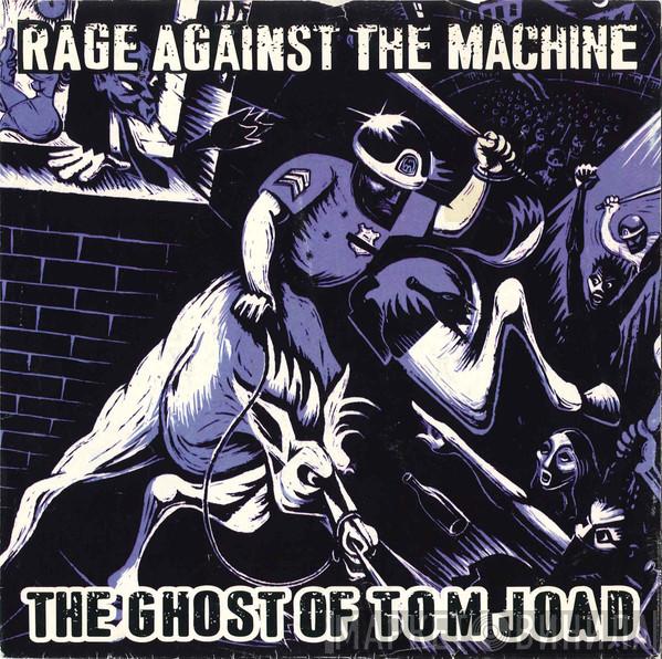  Rage Against The Machine  - The Ghost Of Tom Joad