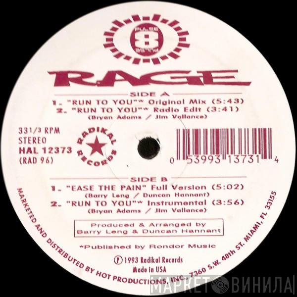 Rage - Run To You