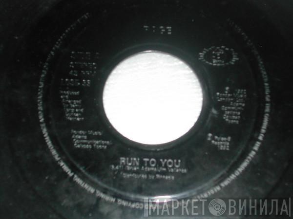 Rage - Run To You