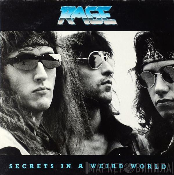 Rage  - Secrets In A Weird World