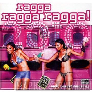  - Ragga Ragga Ragga! 2010