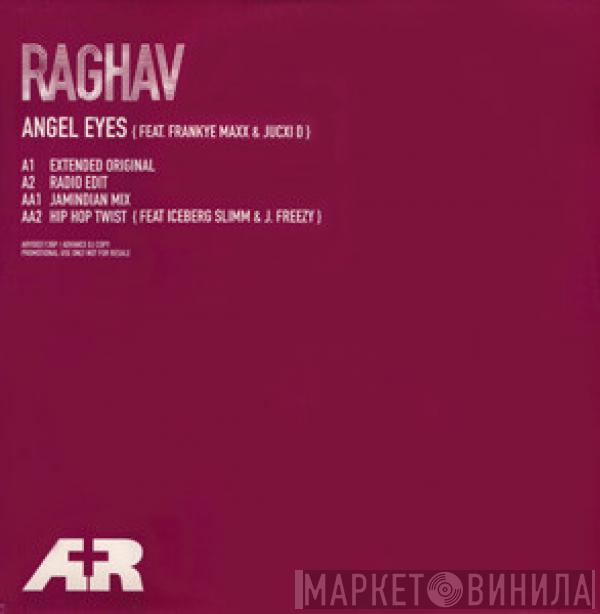  Raghav  - Angel Eyes