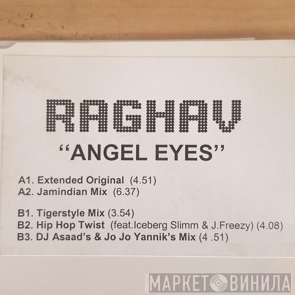  Raghav  - Angel Eyes