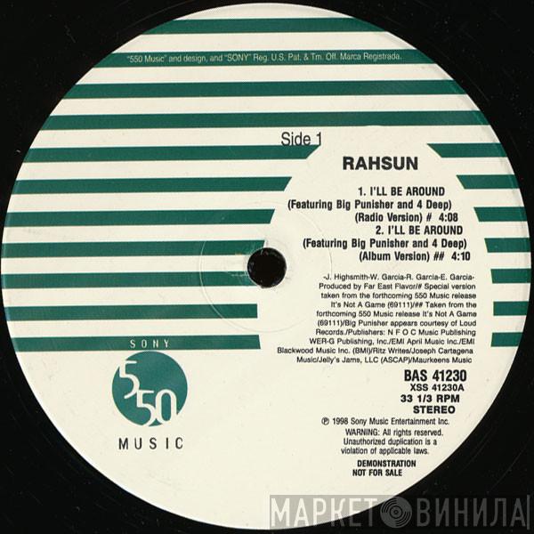 RahSun - I'll Be Around
