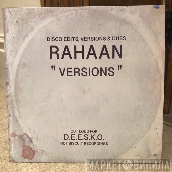 Rahaan - Versions