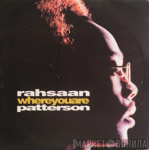  Rahsaan Patterson  - Where You Are