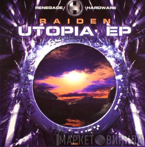 Raiden - Utopia EP