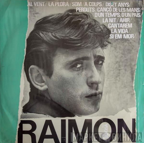 Raimon - Disc Antològic De Les Seves Cançons