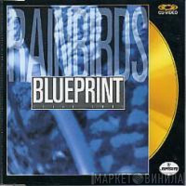  Rainbirds  - Blueprint