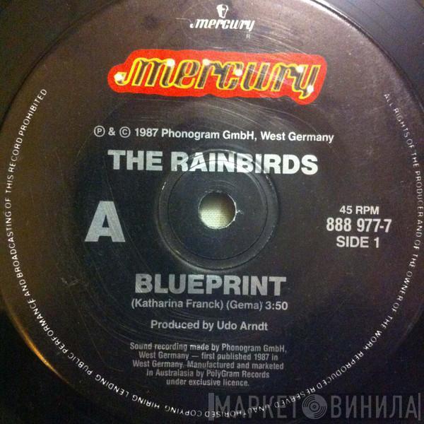  Rainbirds  - Blueprint