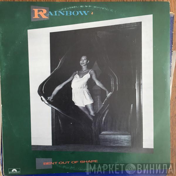  Rainbow  - Bent Out Of Shape