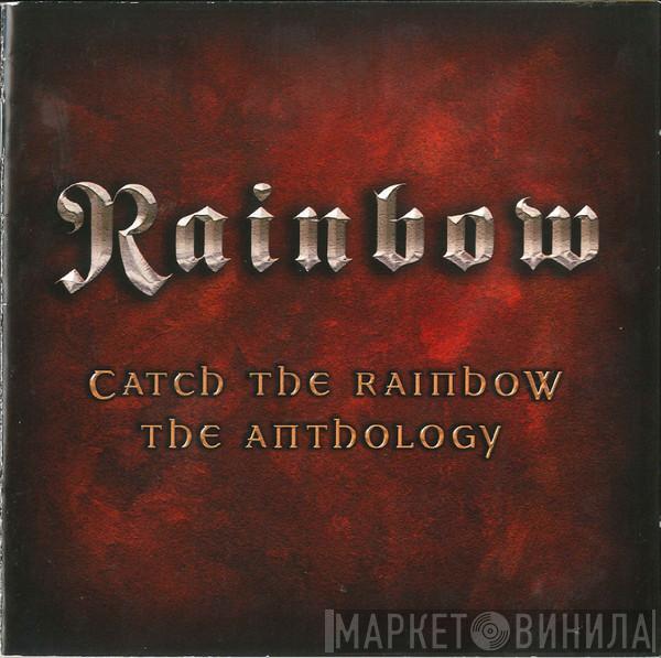 Rainbow - Catch The Rainbow (The Anthology)