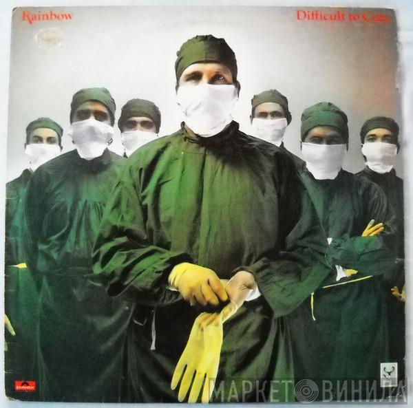  Rainbow  - Difficult To Cure