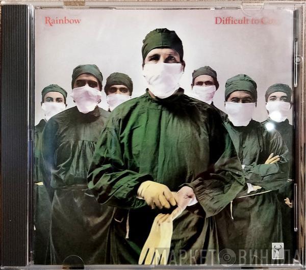  Rainbow  - Difficult To Cure