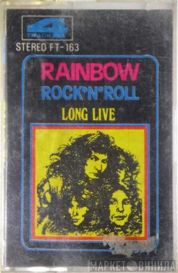  Rainbow  - Long Live Rock 'N' Roll
