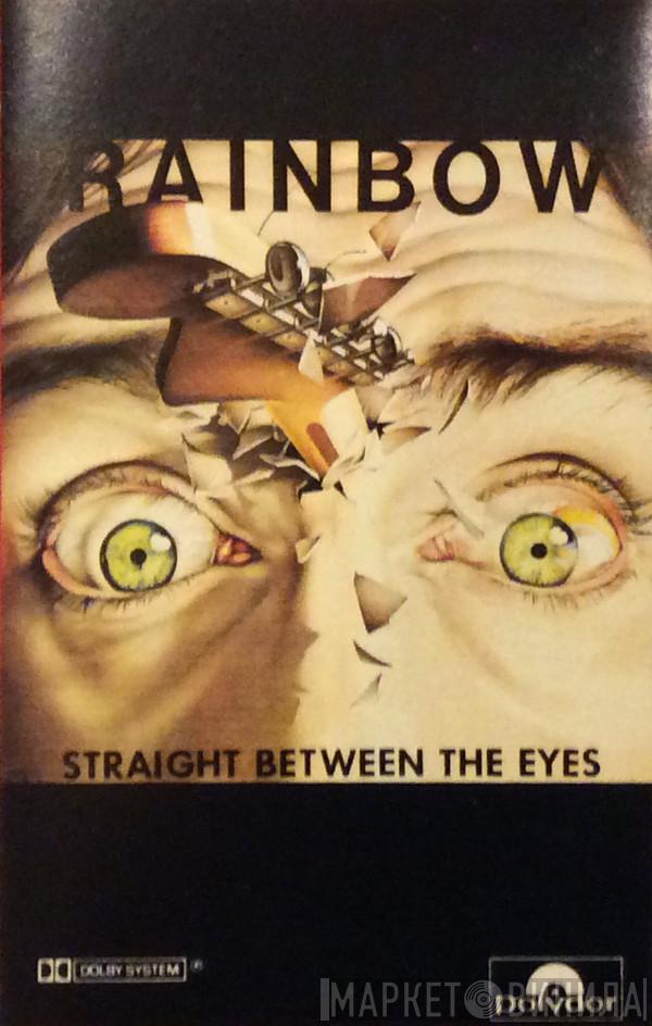 Rainbow - Straight Between The Eyes