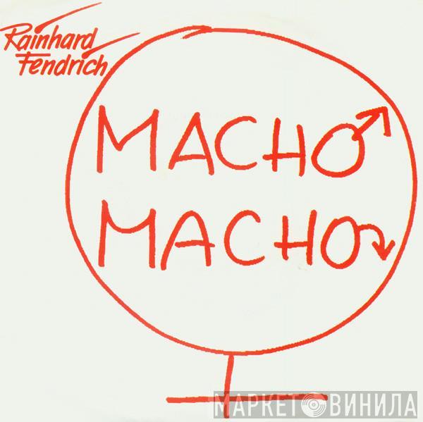 Rainhard Fendrich - Macho Macho