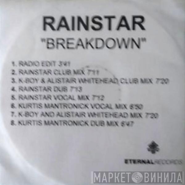  Rainstar  - Breakdown